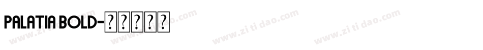 Palatia Bold字体转换